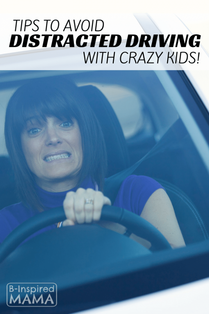 http://b-inspiredmama.com/wp-content/uploads/2015/04/Tips-to-Avoid-Distracted-Driving-with-Crazy-Kids-at-B-Inspired-Mama-700x1050.png