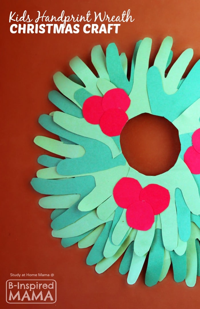 http://b-inspiredmama.com/wp-content/uploads/2015/12/Cute-Kids-Handprint-Wreath-Christmas-Craft-at-B-Inspired-Mama.jpg