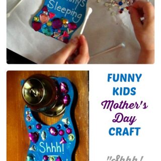 Funny Mother's Day Kids Craft - Shhh! Mom's Sleeping Door Hanger - B-Inspired Mama