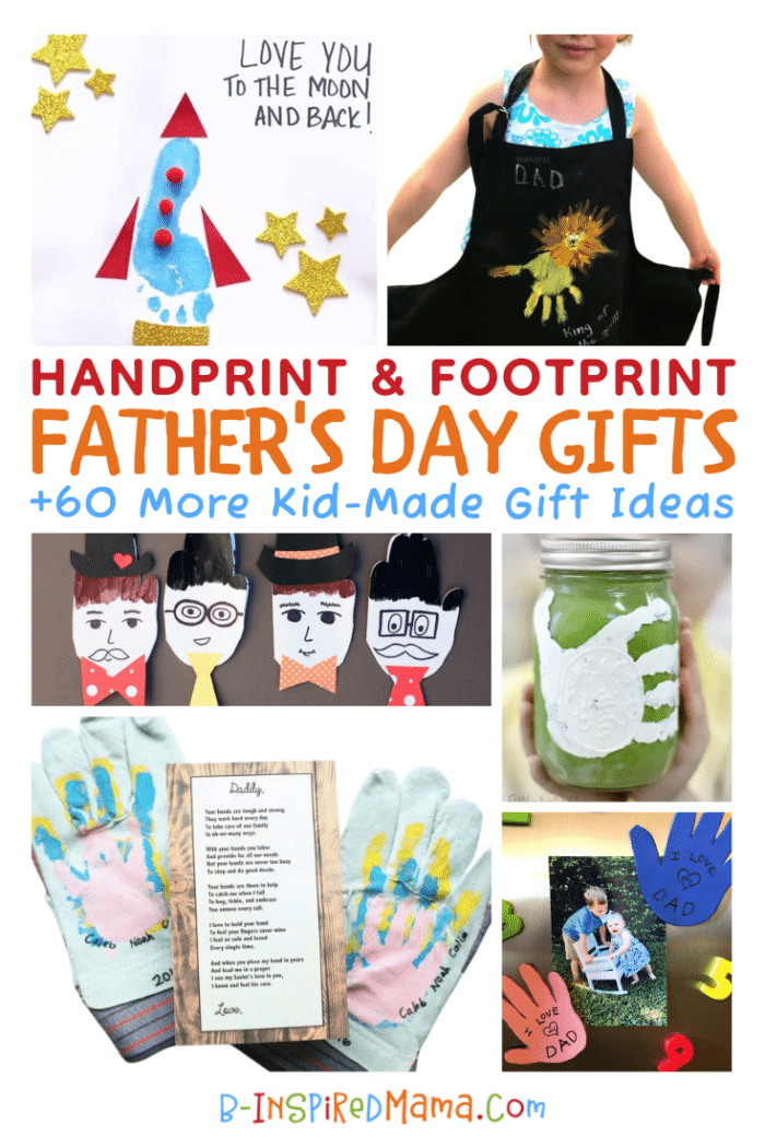 A collage of photos of various footprint and handprint Fathers Day gifts preschoolers can make, including a rocket craft made out of a footprint that reads "I love you to the moon and back!", a child wearing a black apron decorated with a yellow handprint lion, a group of handprint-shaped Father's Day cards made to look like different dads with neckties, bow ties, and hats, a child holding a mason jar painted green with a white handprint painted on it, a set of work gloves with kids' handprints printed on them along with a printable Father's Day poem, and a photo being held onto a fridge with handprint magnets.