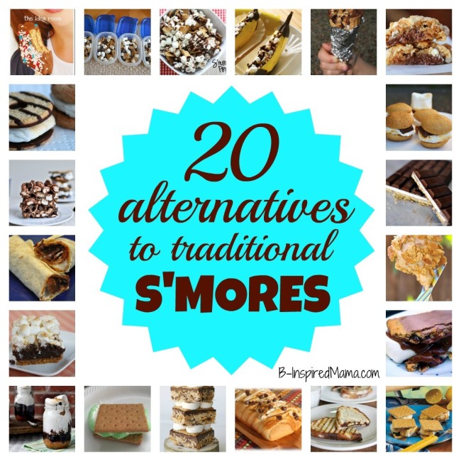 20 Alternatives to Traditional S'Mores at B-InspiredMama.com