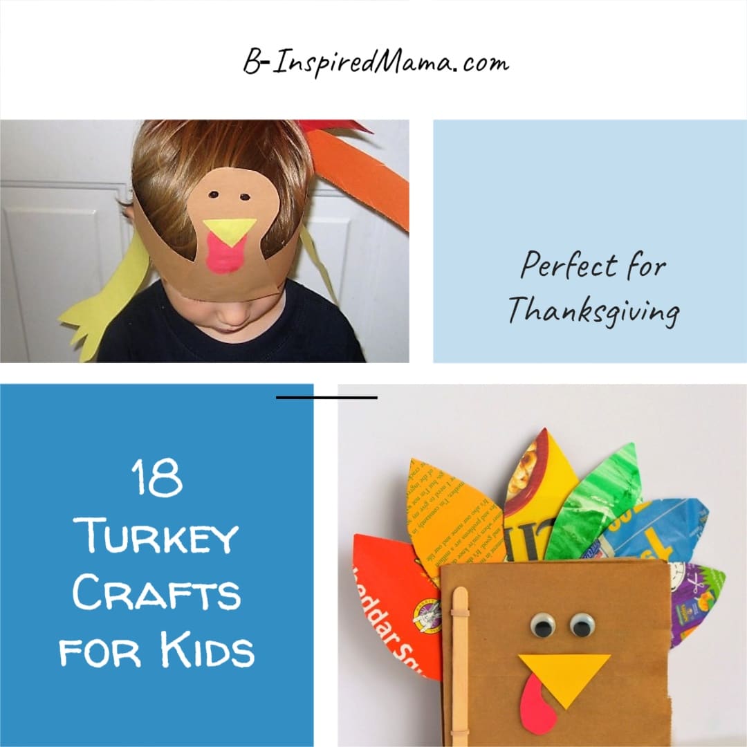 Collage of pictures of kids turkey crafts with text reading 18 Turkey Crafts for Kids.