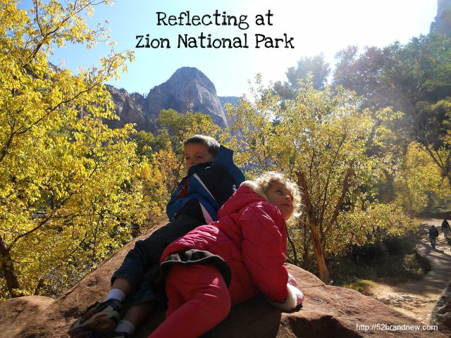 National Park Vacations with Kids from 52 Brand New at B-Inspired Mama