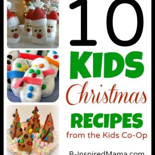 Kids Christmas Recipes from the Kids Co-Op at B-InspiredMama.com