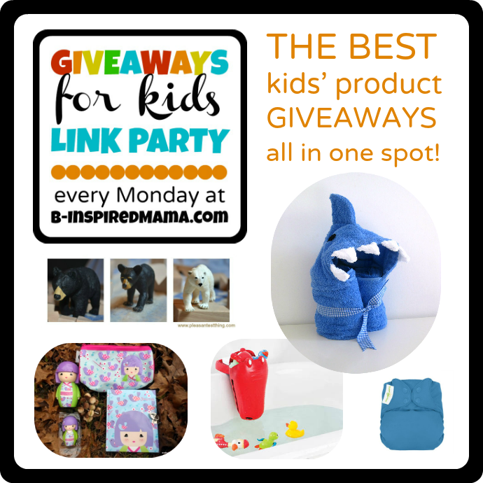 1-7 Giveaways for Kids Link Party Mondays at B-InspiredMama.com