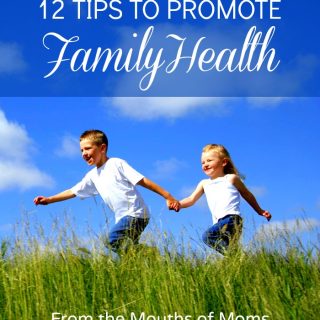 Tips to Promote Family Health "From the Mouths of Moms" at B-InspiredMama.com