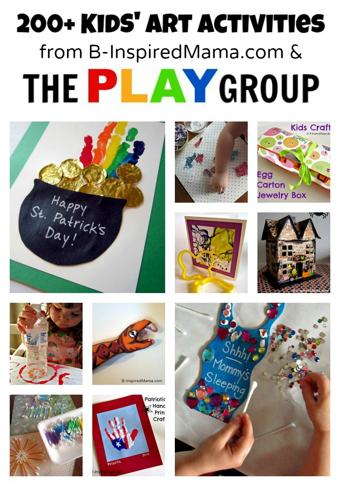 Art Activities from B-Inspired Mama and The PLAY Group