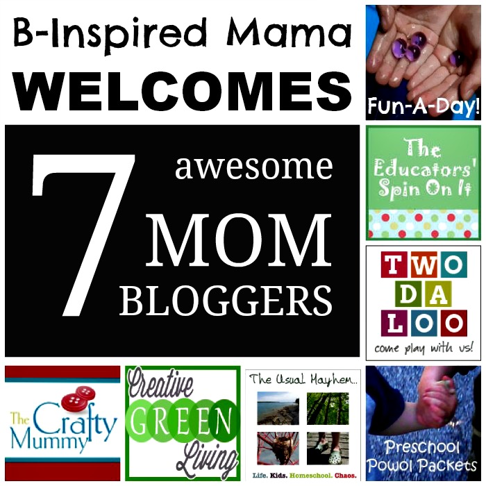 B-InspiredMama Welcomes 7 Awesome Mom Bloggers