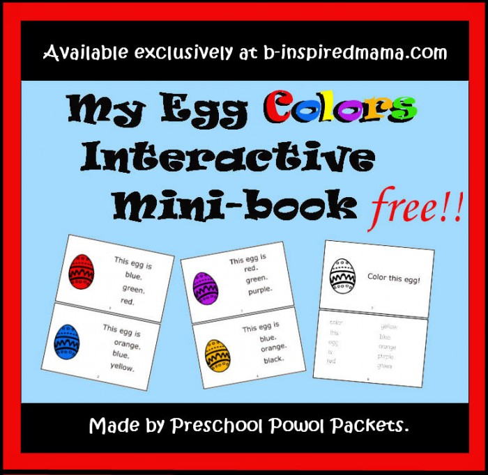 My Egg Colors Printable Book from Preschool Powol Packets and B-InspiredMama.com