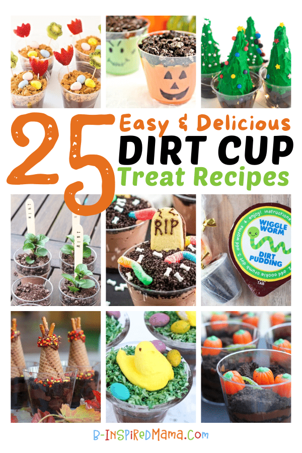 A collage of 9 photos of easy dirt cup treats, including Spring dirt pudding cups with fruit flowers, Halloween dirt cups that look like a Jack o' Lantern and Frankenstein, Christmas dirt pudding cups topped with sugar cone Christmas trees, mint chocolate dirt pudding cups that look realistic with wooden spoon plant markers, Halloween dirt pudding desserts with cute tombstone cookies, a printable Wiggle Worm Dirt Cup label for pre-packaged pudding snack cups, Thanksgiving dirt cups with sugar cone teepees, Easter dirt pudding snacks with green coconut nests and Peeps Marshmallow Chicks, and Autumn pumpkin patch dirt cups with candy pumpkins.