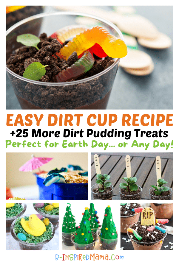 A collage of photos of various Dirt Cup Treats, including a classic chocolate pudding dirt cup with gummy worms, a beach sand bucket dirt cup with graham cracker sand and gummy sharks, mint dirt pudding desserts that like realistic plants with wooden spoon plant markers, Easter dirt pudding cups with green coconut nests and Peeps marshmallow chicks, Christmas dirt cups with sugar cone Christmas trees, and a Halloween dirt pudding cup with candy bones and a tombstone cookie.