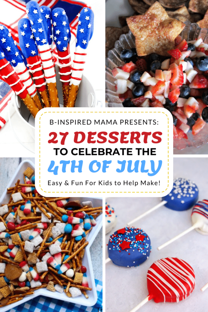 Collage of 4 photos of patriotic desserts for the 4th of July including pretzel sticks covered in red, white, and blue chocolate, strawberry and blueberry fruit salsa with star-shaped cinnamon chips, a sweet snack mix with pretzels, cereal, and red, white, and blue candy, and red, white, and blue chocolate-covered oreo cookies on sticks.
