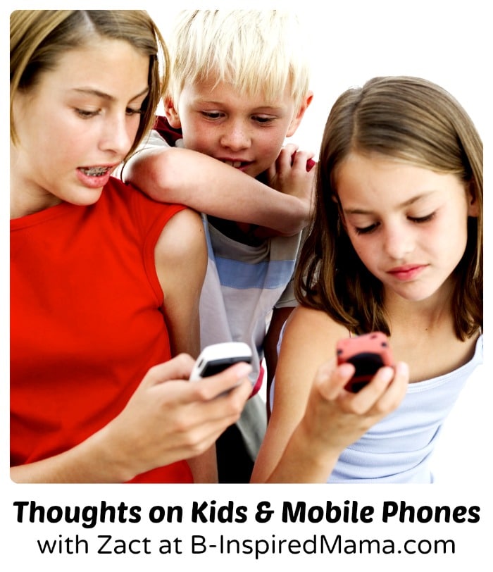 Parents Concerns About Mobile Phones for Kids at B-Inspired Mama