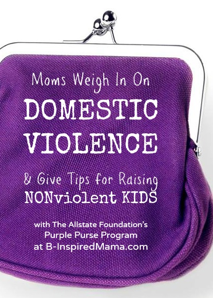 Moms Talk Domestic Violence Awareness - Sponsored by The Allstate Foundation's Purple Purse Program at B-Inspired Mama