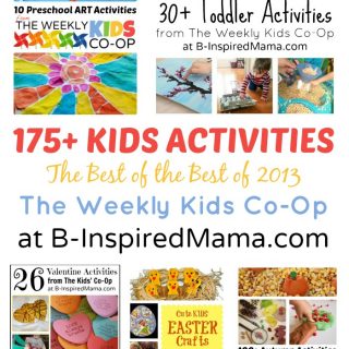 175+ Fun Activities for Kids at B-Inspired Mama
