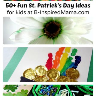 Over 50 Fun Ideas for St. Patrick's Day for Kids at B-Inspired Mama
