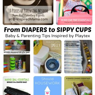 Baby Tips and Parenting Advice - Sponsored by Playtex at B-Inspired Mama