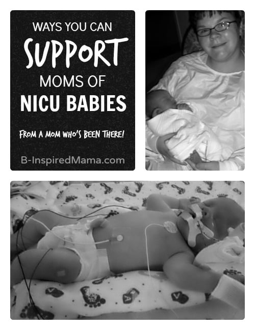 Tips for Supporting Moms of NICU Babies - From a Mom Who's Been There - #Sponsored by Pampers at B-Inspired Mama