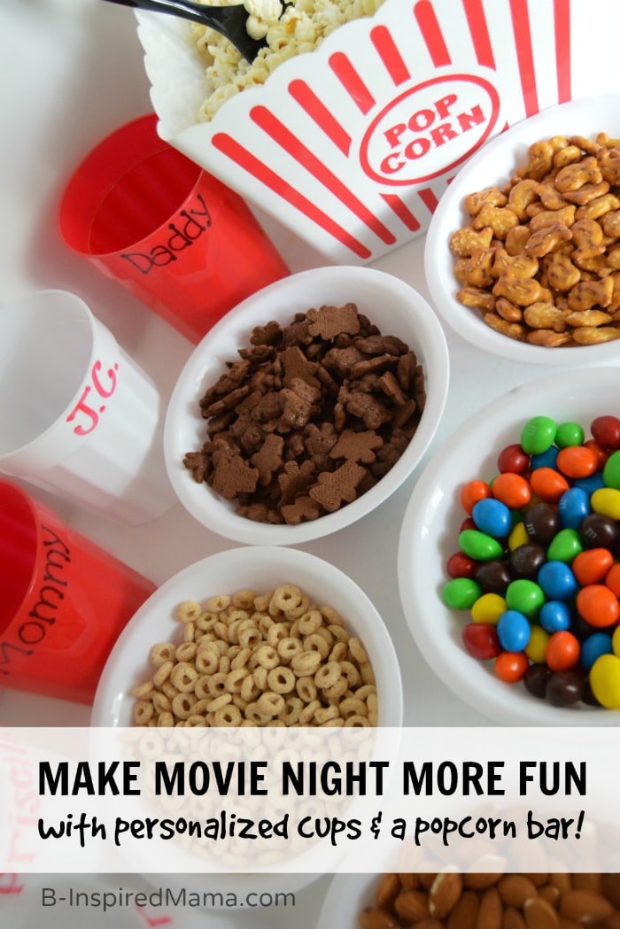 An Easy Movie Night Popcorn Bar with DIY Personalized Popcorn Cups + An APP to Make Your Popcorn PERFECT! #sponsored #GoodbyeBurnedPopcorn #PerfectPop at B-InspiredMama
