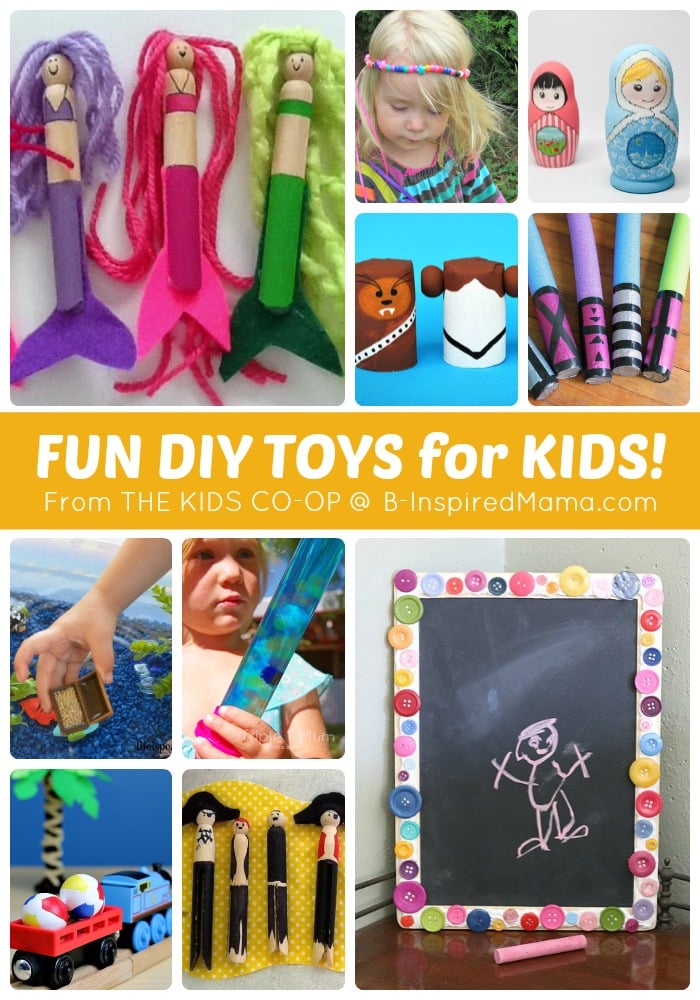 MORE DIY Toys for Kids from The Weekly Kids Co-Op Link Party at B-Inspired Mama