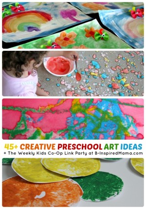 Over 45 Creative Preschool Art Ideas + The Weekly Kids Co-Op Link Party at B-Inspired Mama