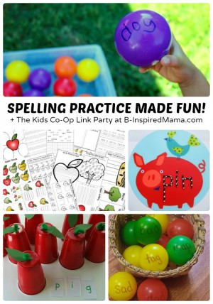 Fun Spelling Activities for Kids + The Weekly Kids Co-Op Link Party at B-Inspired Mama