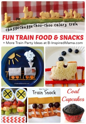 Fun Train Food and Snacks + Train Crafts and Party Ideas, Too at B-Inspired Mama
