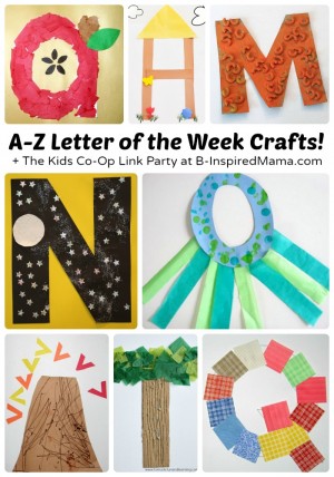 Letter of the Week Crafts [From A to Z!] + The Weekly Kids Co-Op Link Party at B-Inspired Mama