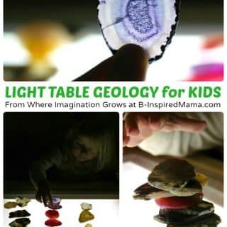 Light Table Geology - Simple Science for Kids - From Where Imagination Grows at B-Inspired Mama