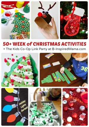 50+ Week of Christmas Activities for Kids + The Kids Co-Op Link Party at B-Inspired Mama