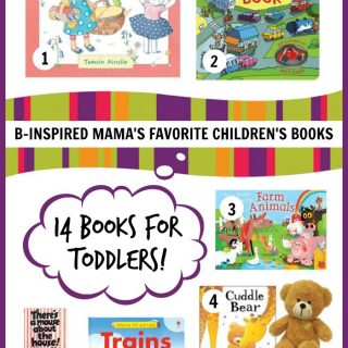B-Inspired Mama's Favorite Children's Books for TODDLERS