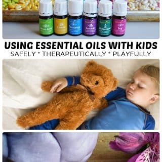 How to Use Essential Oils with Kids - Safely, Therapeutically, and Playfully - B-Inspired Mama