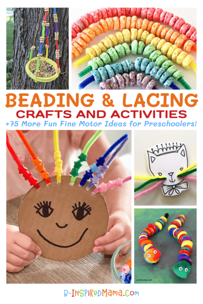A collage of photos of preschool beading and lacing activities for strengthening fine motor skills, including a hanging bird feeder craft with colorful beaded strings, a Froot Loops rainbow threading activity, a child holding a cardboard happy face with rainbow-colored beaded pipe cleaner hair, a printable cat lacing card with pipe cleaner whiskers, and two colorful button snakes with pom pom heads and googly eyes.