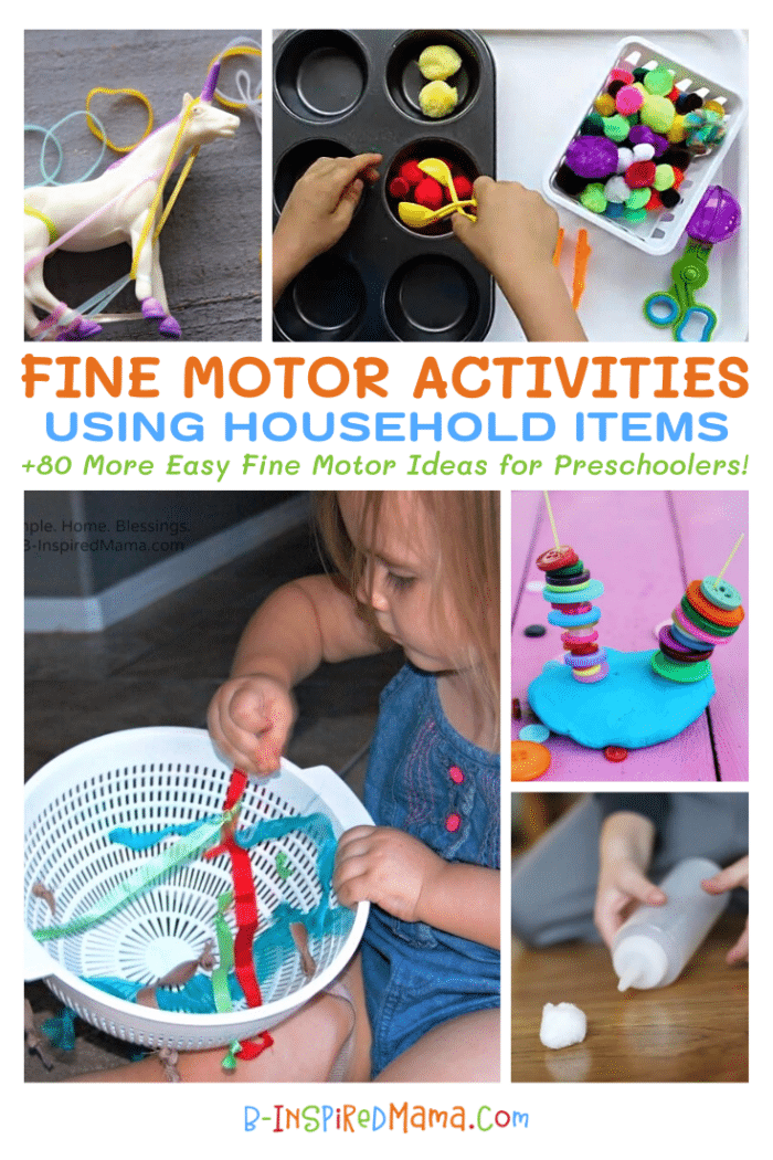A collage of photos of preschool fine motor activities using household items, including a unicorn rescue activity using a unicorn toy wrapped in rubber bands, a child using tongs to transfer pom poms into a muffin tin, a young preschooler pulling ribbons through a kitchen colander, a button tower activity with buttons stacked onto dried spaghetti that's held up with playdough, and a child playing a cotton ball racing game by squeezing air out of a squeeze bottle to move a cotton ball.