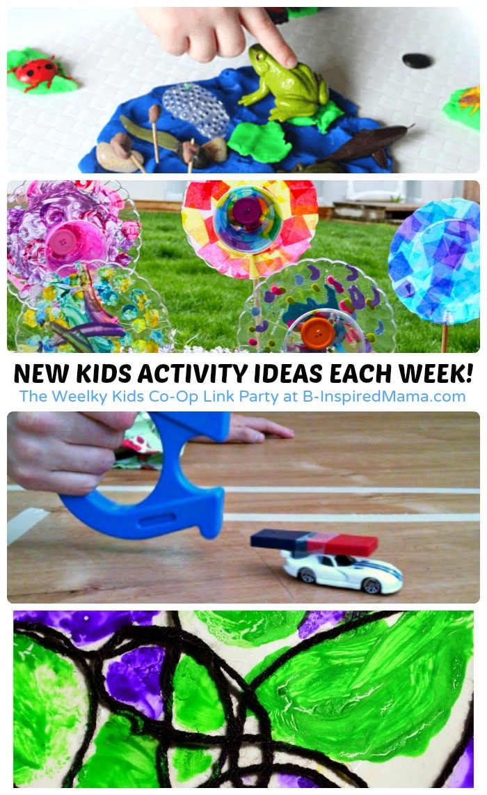 New Activities for Kids Each Week at The Weekly Kids Co-Op Link Party at B-Inspired Mama