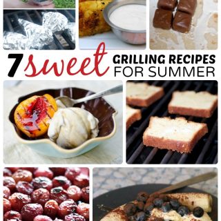 7 Sweet Grilling Recipes - Perfect for Summer - at B-Inspired Mama