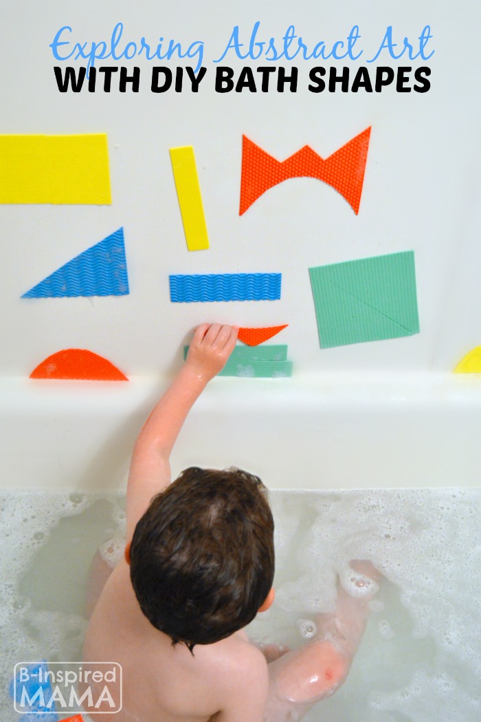 Exploring Abstract Art with DIY Kids Bath Shapes - at B-Inspired Mama