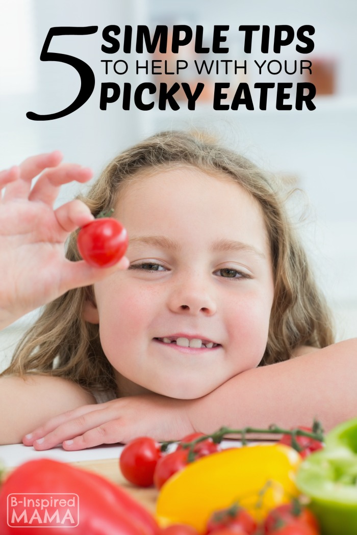 5 Simple Tips to Help With Your Picky Eater - at B-Inspired Mama