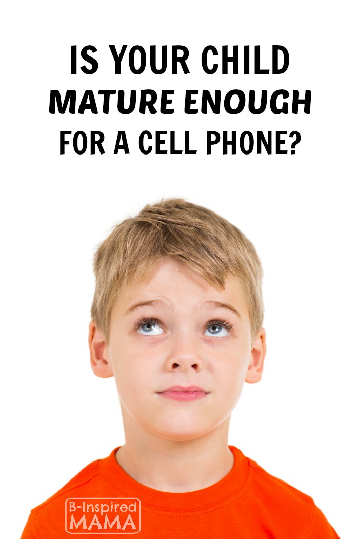 When Should Kids Get Cell Phones - What to Consider When Making Your Decision - B-Inspired Mama