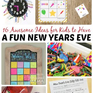 16 Awesome Ideas for New Years Eve for Kids - at B-Inspired Mama