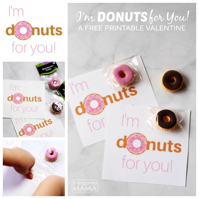 I'm Donuts for You Valentine - Free Printable Valentines to Pair with Real Donuts or Cute Donut Erasers - at B-Inspired Mama