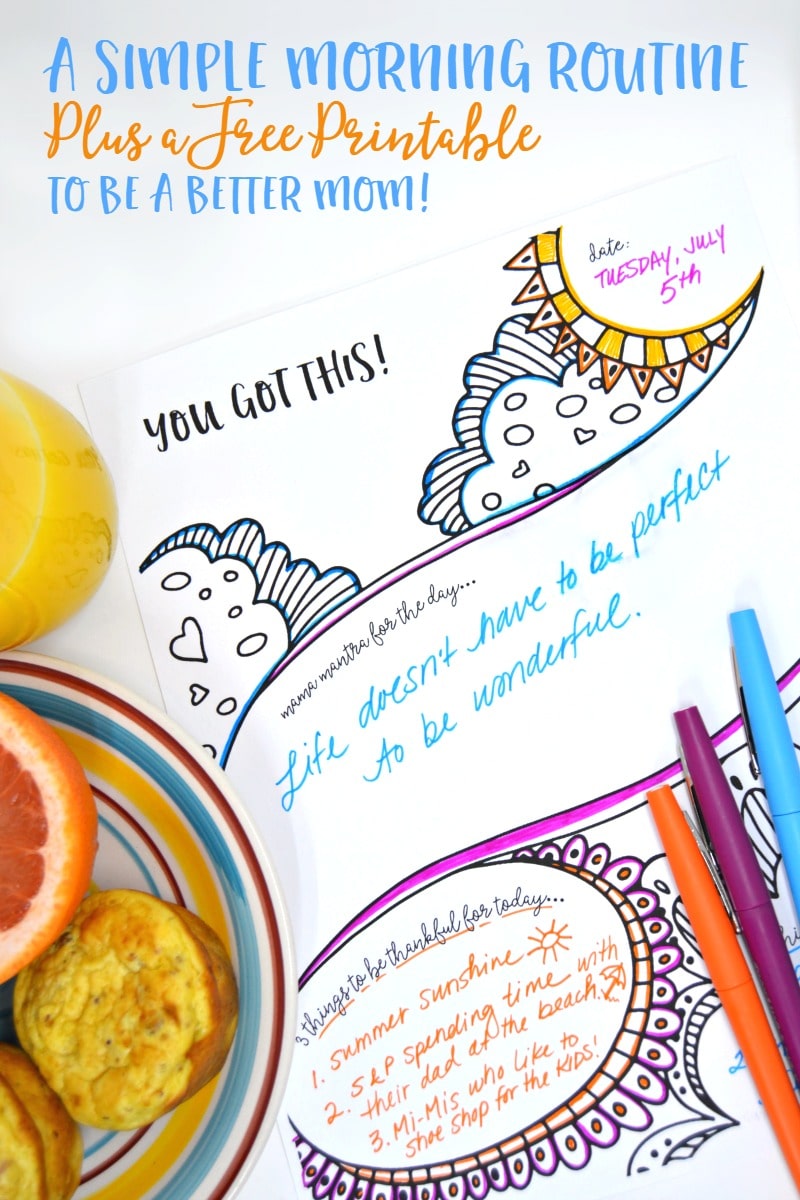 Be a Better Mom with This Simple 3 Step Morning Routine - Plus a Free Printable Day Planner - at B-Inspired Mama