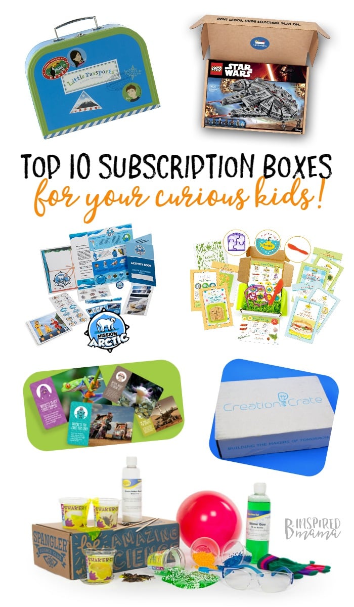 The 10 Best Subscription Boxes for Curious Kids - at B-Inspired Mama