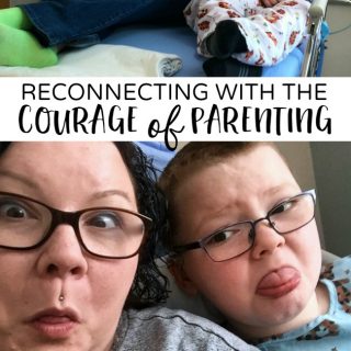 Reconnecting with the Courage of Parenting - at B-Inspired Mama