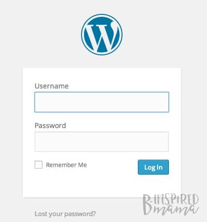 The easiest way to start a blog - only 4 simple steps - login to WordPress - at B-Inspired Mama