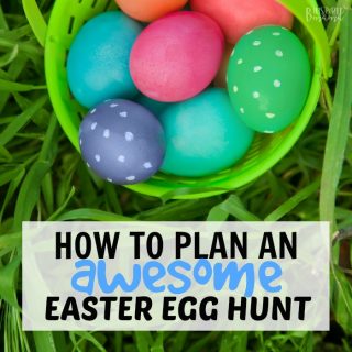 How to Plan an Easter Egg Hunt the kids will RAVE about - at B-Inspired Mama
