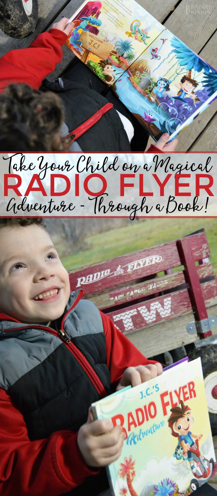 Take Your Child on a Magical Radio Flyer Adventure - Through a Book! - at B-Inspired Mama
