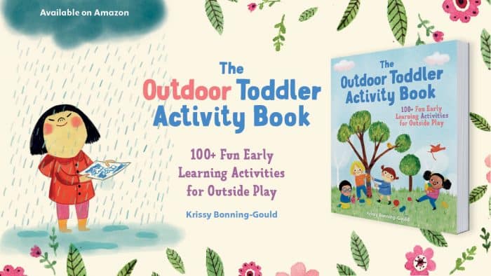 An illustration of a dark-haired child standing under a raincloud doing an art activity. An image of the book The Outdoor Toddler Activity Book with an illustration on the cover featuring children playing under a tree. 