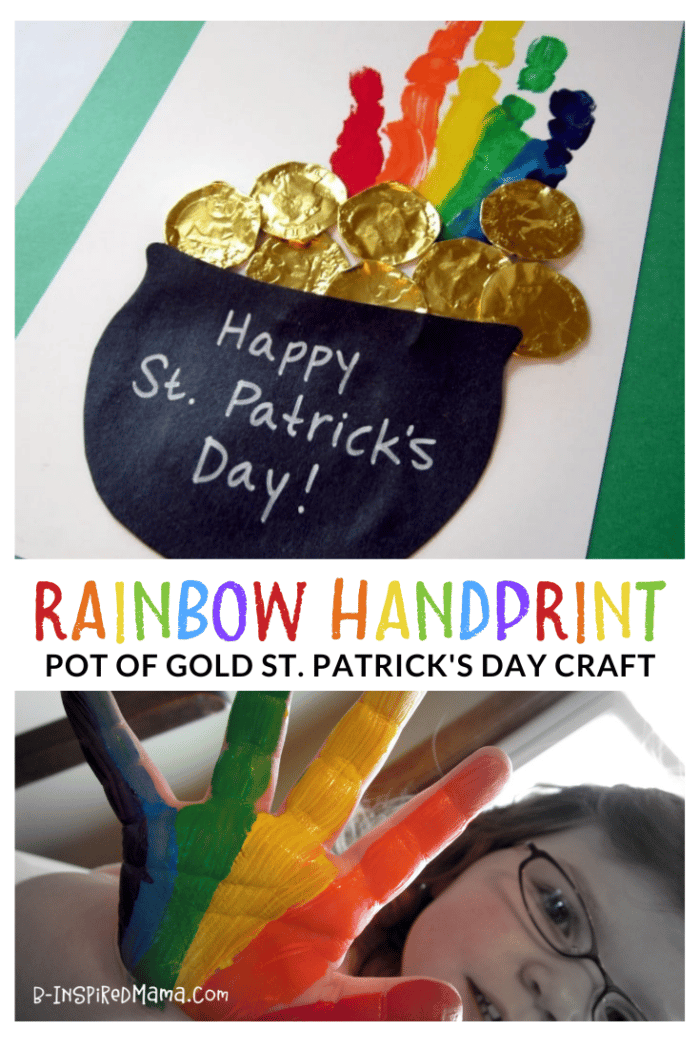 A photo of a Rainbow Pot of Gold St Patrick's Day Handprint Craft featuring a rainbow-painted handprint coming out of a pot of gold coins (made out of chocolate gold coin wrappers). Another photo features a little girl holding her rainbow-painted hand up.