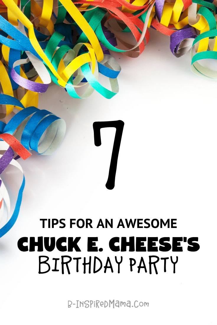 7 Tips for an Easy and Awesome Chuck E. Cheese Birthday Party